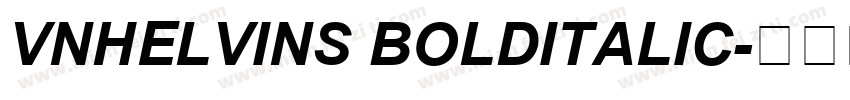VnHelvIns BoldItalic字体转换